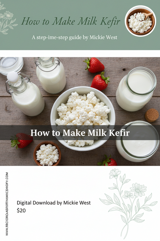 How to Make Milk Kefir by Mickie West